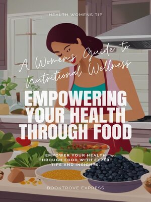 cover image of A Women's Guide to Nutritional Wellness